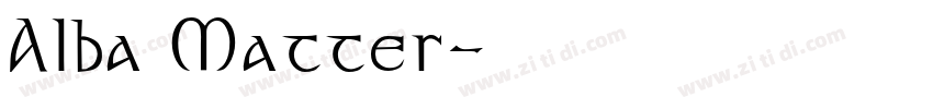 Alba Matter字体转换